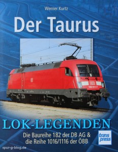 Das neue Buch über den Taurus aus dem Transpress Verlag - Quelle: Spur-G-Blog [b]