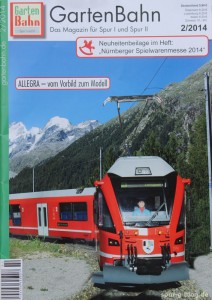 Ab heute im Zeitschriftenhandel erhältlich: GartenBahn 2/2014 - Quelle: Spur-G-Blog [b]