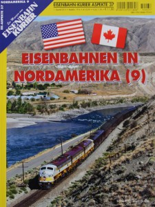 Jetzt am Kiosk oder in der Buchhandlung: EK Aspekte. Eisenbahnen in Nordamerika. 9. - Quelle: Spur-G-Blog [b]