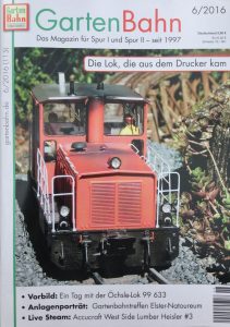 Die Ausgabe 6/2016 des Magazins "GartenBahn" ist ab morgen erhältlich - Quelle: Spur-G-Blog