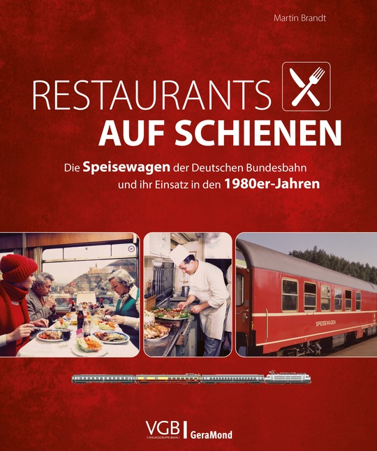 Buch-Tipp: VGB Restaurants auf Schienen - 978-3-98702-264-7